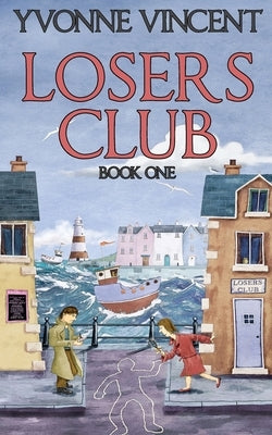 Losers Club: A Murder Mystery (Book 1) Paperback Independently Published
