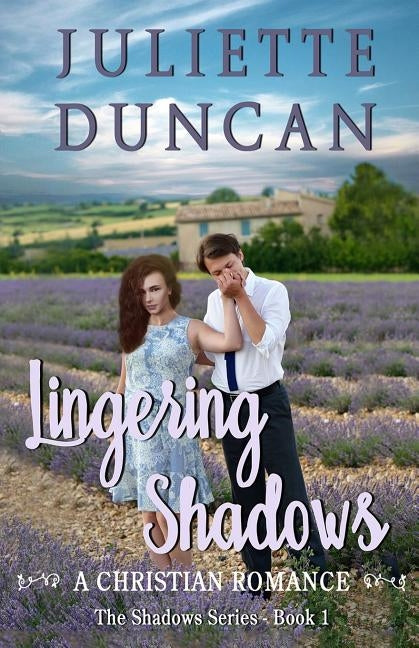 Lingering Shadows: A Christian Romance Paperback Createspace Independent Publishing Platform