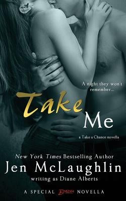 Take Me Paperback Createspace Independent Publishing Platform