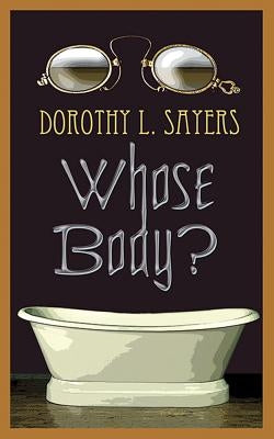 Paperback of "Whose Body?" by Dover Publications, showing the book cover with title and author details.