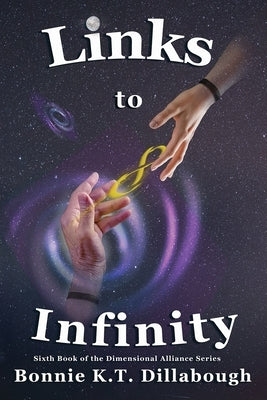 Links to Infinity Paperback Bonnie K.T. Dillabough