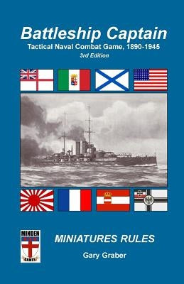 Battleship Captain: Tactical Naval Combat Game, 1890-1945 Paperback Createspace Independent Publishing Platform
