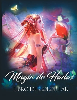 Magia De Hadas: Libro para Colorear de Fantasía by Tracy, Gwymbell