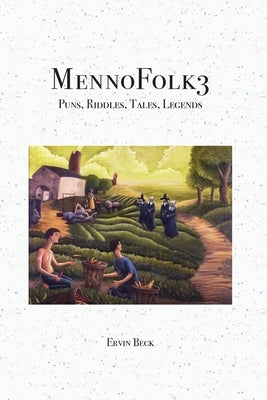 MennoFolk3 Paperback Painted Glass Press