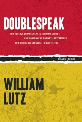 Doublespeak by Lutz, William