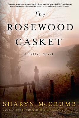 The Rosewood Casket: A Ballad Novel Paperback St. Martin's Griffin