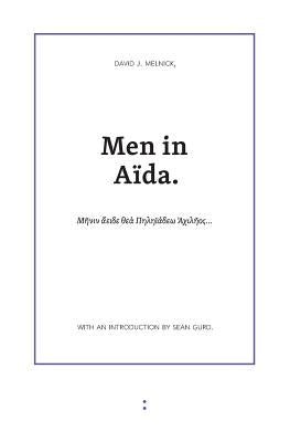 Men in Aïda by Melnick, David J.