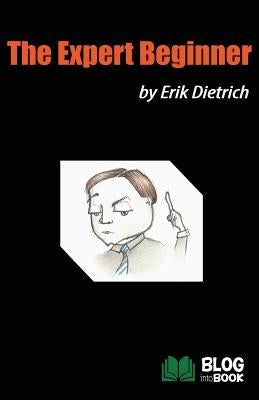 The Expert Beginner Paperback Price World Publishing