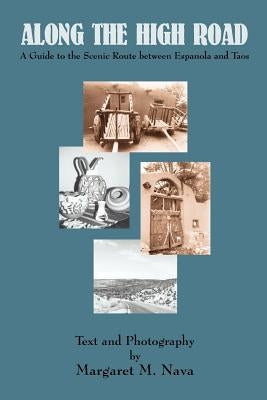 Along the High Road Paperback Sunstone Press