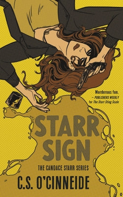 Starr Sign: The Candace Starr Series Dundurn Press