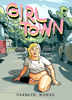 Girl Town by Nowak, Casey