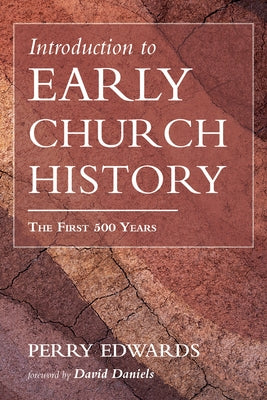 Introduction to Early Church History Paperback Wipf & Stock Publishers