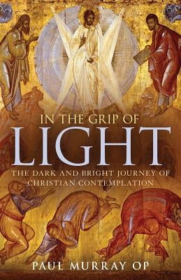 In the Grip of Light Paperback Bloomsbury Publishing PLC