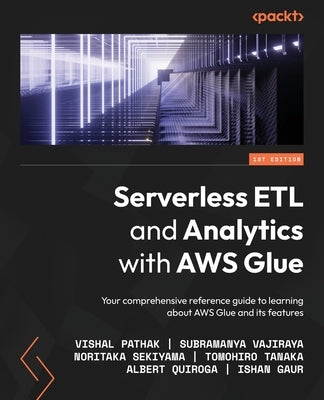 Paperback book titled "Serverless ETL and Analytics with AWS Glue" by Packt Publishing, showing the cover with text and graphics.