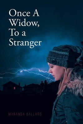Once A Widow, To a Stranger Paperback Covenant Books