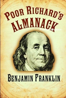 Poor Richard's almanack. by Benjamin, Franklin