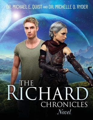 The Richard Chronicles Novel Paperback Trilogy Christian Publishing