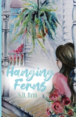 Hanging Ferns Paperback Trilogy Christian Publishing