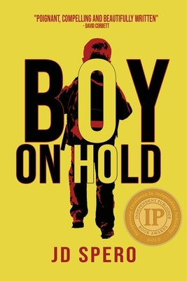 Boy on Hold Paperback Immortal Works LLC