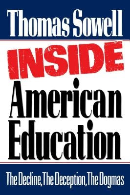 Paperback copy of Inside American Education by Free Press, showing the book cover with title and author details.