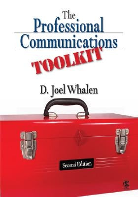The Professional Communications Toolkit Paperback Sage Publications, Inc
