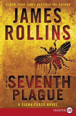 The Seventh Plague by Rollins, James