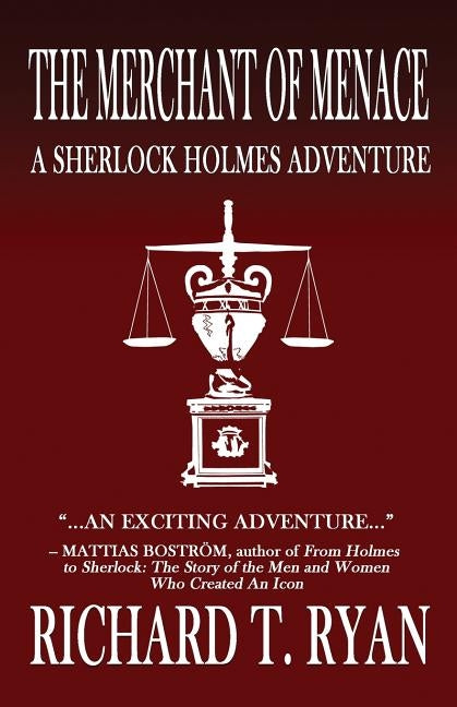 The Merchant of Menace: A Sherlock Holmes Adventure Paperback MX Publishing