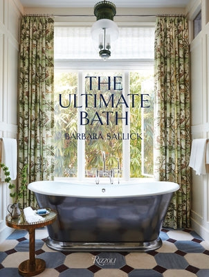 The Ultimate Bath by Sallick, Barbara