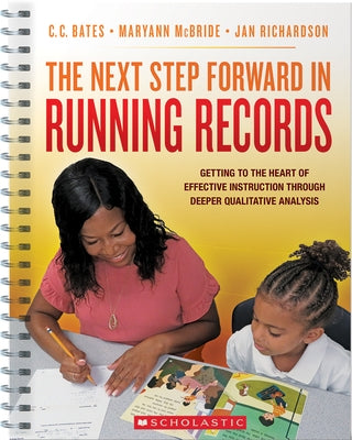 The Next Step Forward in Running Records Paperback Scholastic Professional