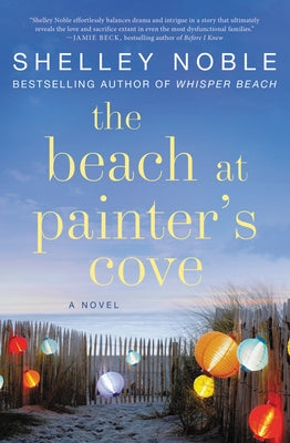 The Beach at Painter's Cove Paperback William Morrow & Company