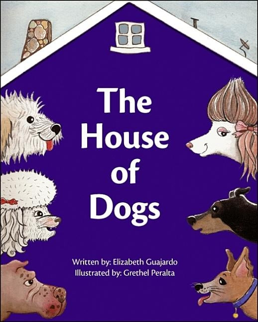 The House of Dogs Paperback Trafford Publishing