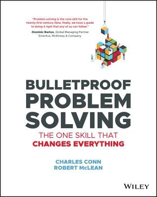 Book cover for "Bulletproof Problem Solving" by Wiley, featuring a clean design with bold title text on a white background.