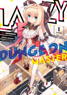 Lazy Dungeon Master (Manga) Vol. 1 by Onikage, Supana