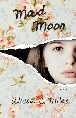 Mad Moon Paperback Alissa Miles