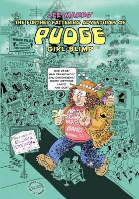 The Further Fattening Adventures of Pudge, Girl Blimp by Marrs, Lee