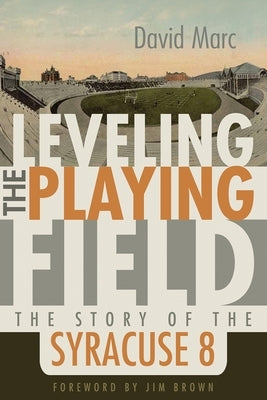 Leveling the Playing Field by Marc, David P.