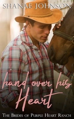 Hand Over His Heart Paperback Those Johnson Girls