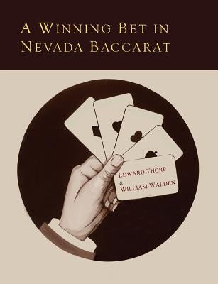 A Winning Bet in Nevada Baccarat Paperback Martino Fine Books