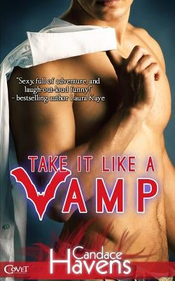 Take It Like a Vamp Paperback Createspace Independent Publishing Platform