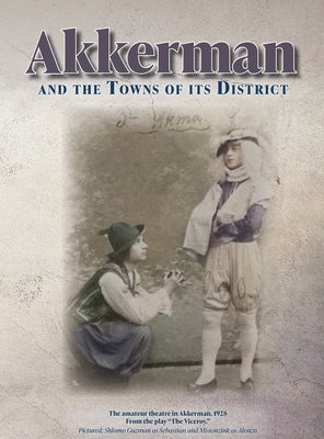Akkerman and the Towns of its District; Memorial Book by Amitai Stambul, Nisan