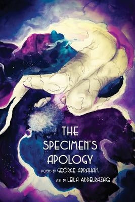 The specimen's apology Paperback Sibling Rivalry Press, LLC