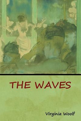 The Waves Paperback Bibliotech Press