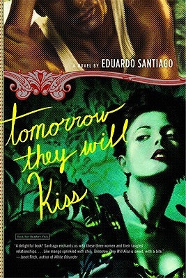 Tomorrow They Will Kiss by Santiago, Eduardo