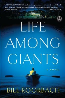 Life Among Giants Paperback Algonquin Books