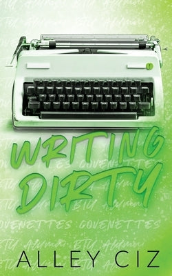 Writing Dirty: Discreet Special Edition Paperback House of Crazy Publishing LLC
