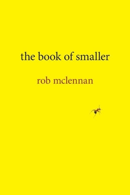 The Book of Smaller Paperback University of Calgary Press
