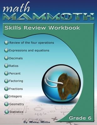 Math Mammoth Grade 6 Skills Review Workbook Paperback Math Mammoth