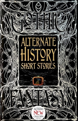 Alternate History Short Stories by Morton, Alison