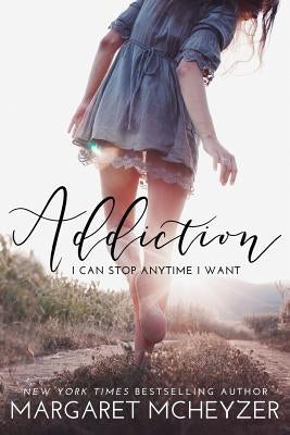 Addiction Paperback Margaret McHeyzer