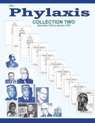 The Phylaxis Collection Two: 1976 - 1979 by Williams, John B.